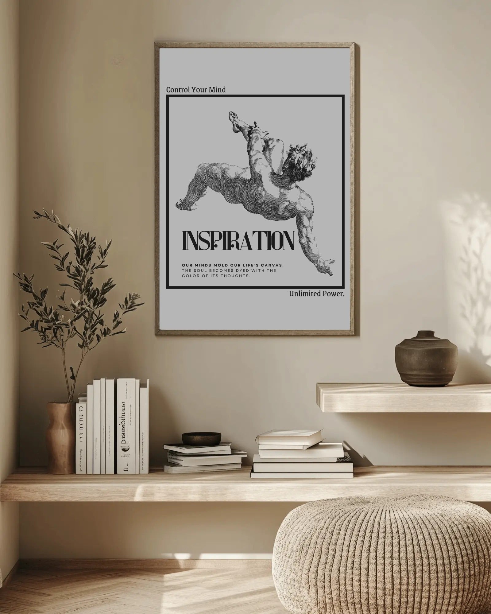 Framed poster with motivational quote on a wall above a wooden shelf with decor items.