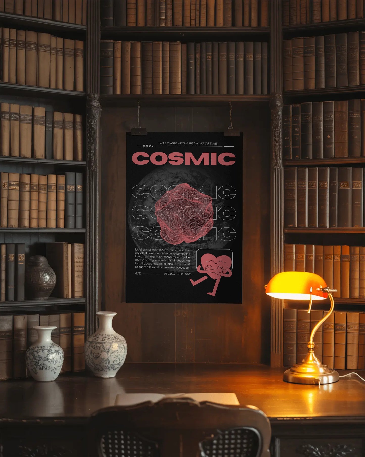 Poster titled 'Cosmic' on a bookshelf in a dimly lit room with a lamp and vases.