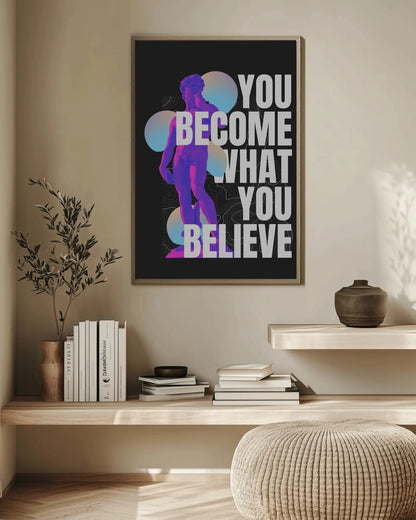 Framed motivational poster on a wall with decor elements below