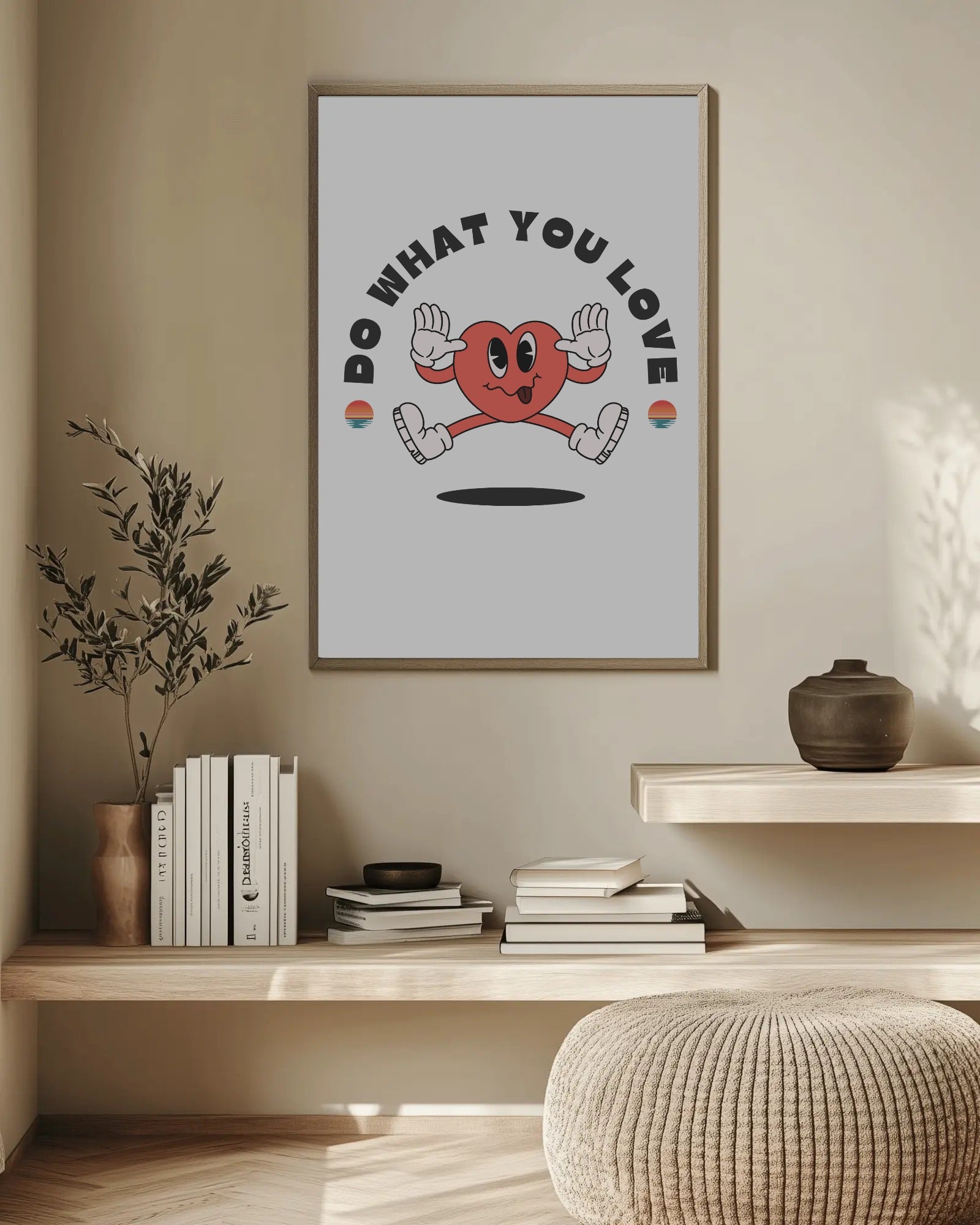Framed poster with 'Do What You Love' design on a wall above a wooden shelf.