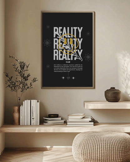 Framed poster with 'REALITY' text in a modern interior setting.
